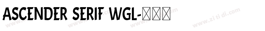 Ascender Serif WGL字体转换